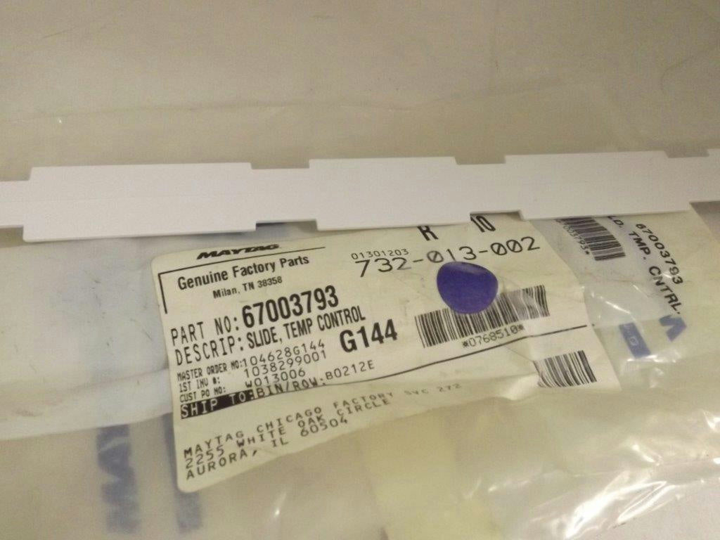 MAYTAG WHIRLPOOL REFRIGERATOR 67003793 TEMP CONTROL SLIDE NEW MAYTAG WHIRLPOOL REFRIGERATOR 67003793 TEMP CONTROL SLIDE NEW